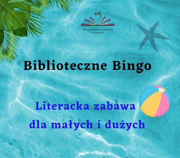 Biblioteczne Bingo - wakacyjny konkurs